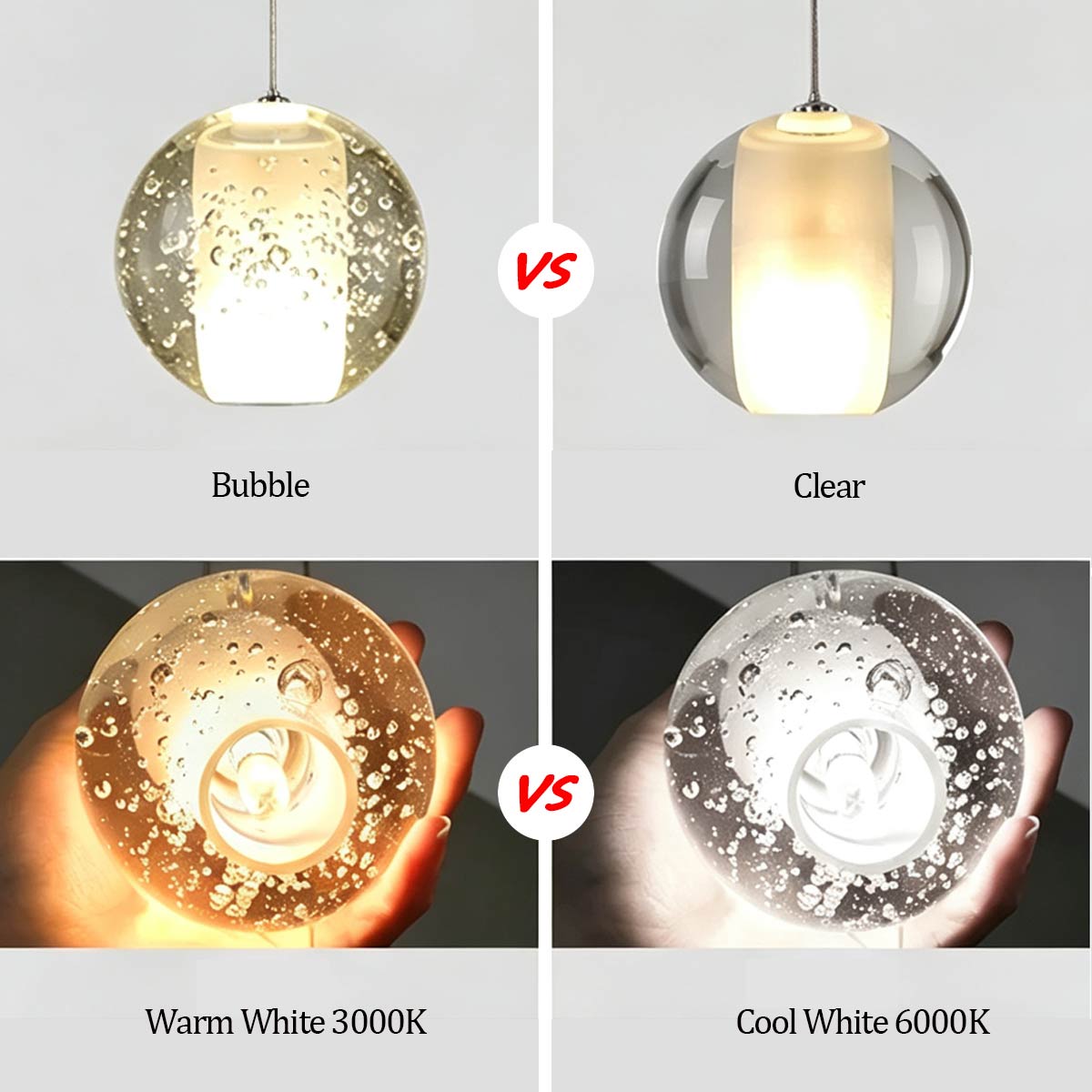 Comparison of hand-blown bubble glass versus clear crystal globes and 3000K warm white versus 6000K cool white LED lighting